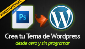 videotutorial de creacion de temas de wordpress